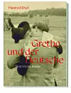 Buchcover von „Grethe und der Deutsche“ mit altem Foto eines sich umarmenden Paares.
